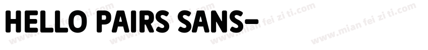 hello pairs sans字体转换